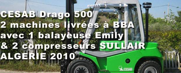 Livraison de CESAB DRAGO 500, compresseur SULLAIR et balayeuse EMILY   BBA ALGERIE par MANUPROVENCE